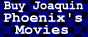 Buy Joaquin Phoenix's Movies!
